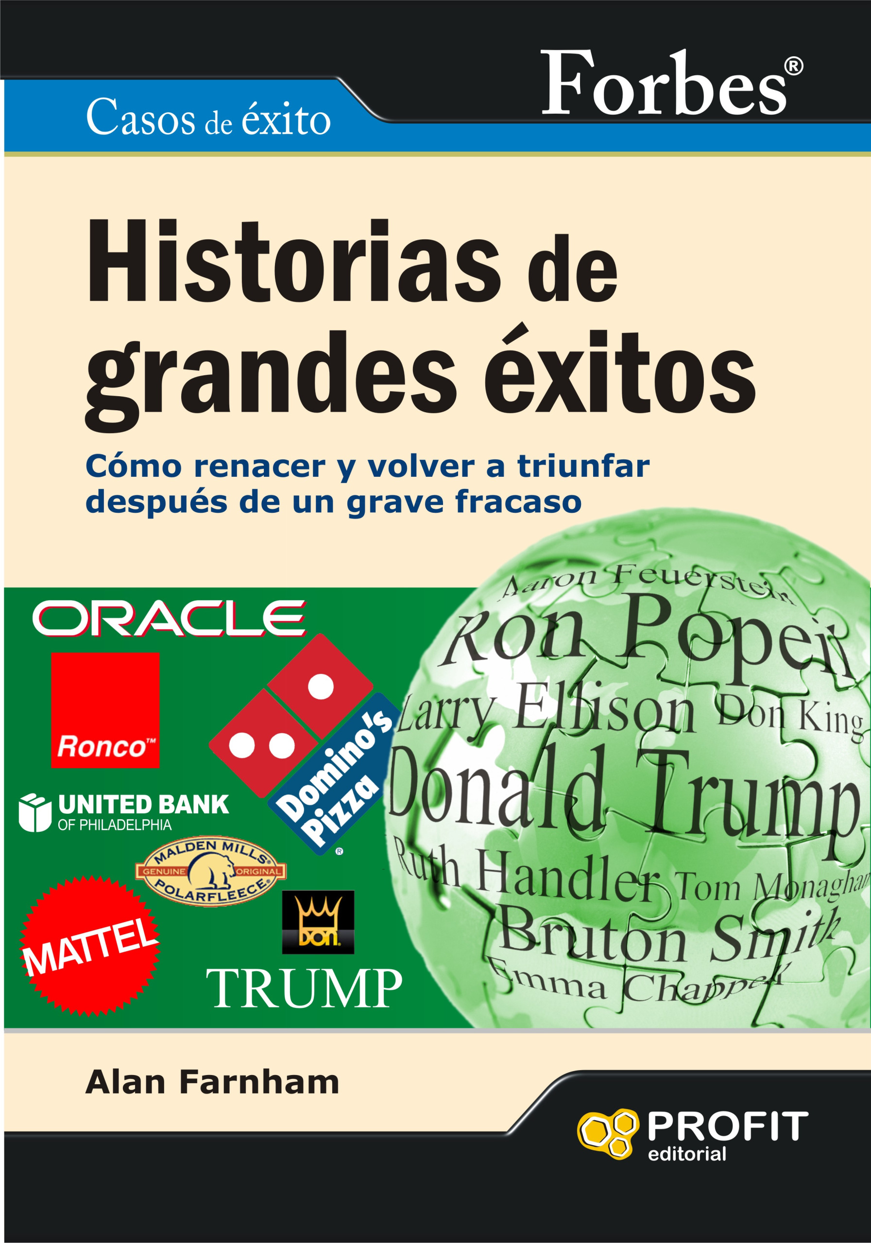Historias de grandes éxitos | Alan Farnham | Libros de empresa y negocios