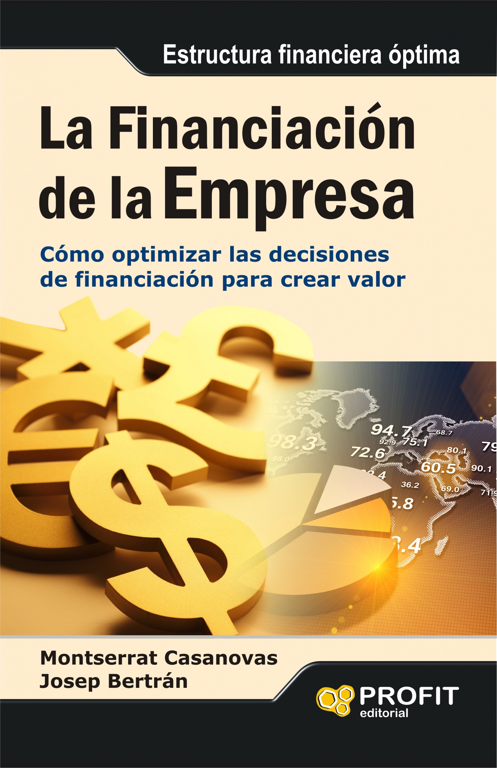 La financiación de la empresa | Josep Bertrán | Libros de empresa y negocios