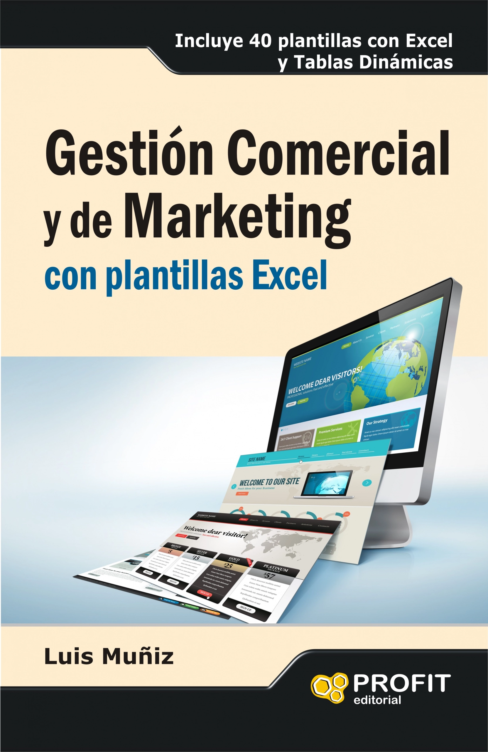 Gestión Comercial y de Marketing con plantillas Excel | Luís Muñiz | Libros de empresa y negocios