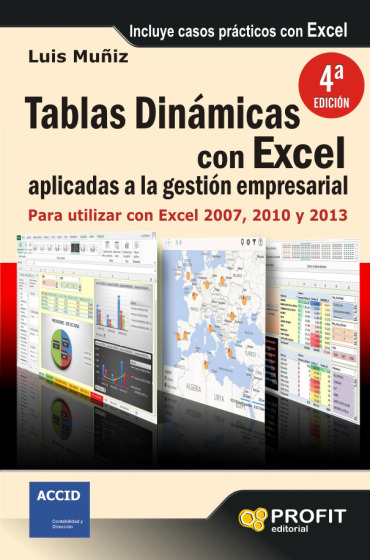 Tablas dinámicas con Excel aplicadas a la gestión empresarial
