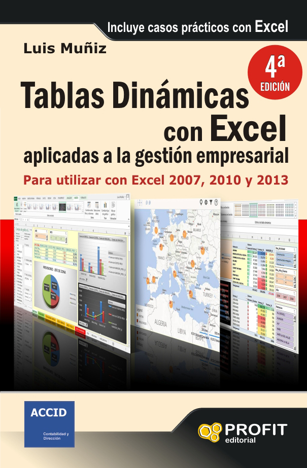 Tablas dinámicas con Excel aplicadas a la gestión empresarial | Luís Muñiz | Libros de empresa y negocios