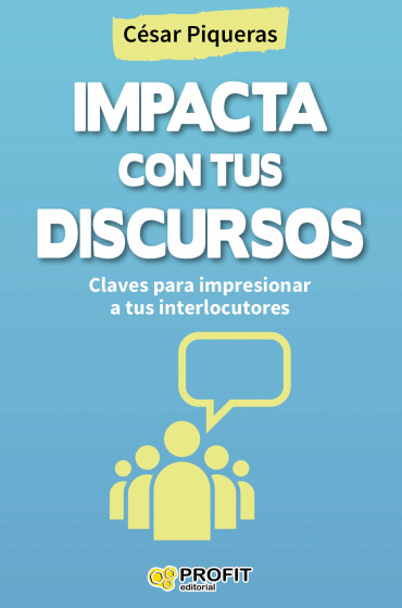 Impacta con tus discursos
