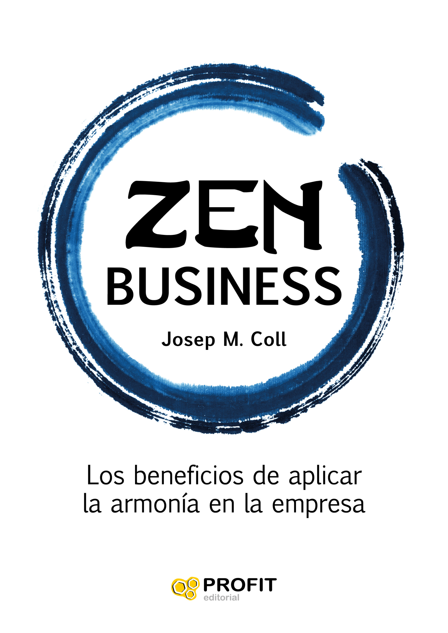 Zen Business | Josep M. Coll | Libros de empresa y negocios
