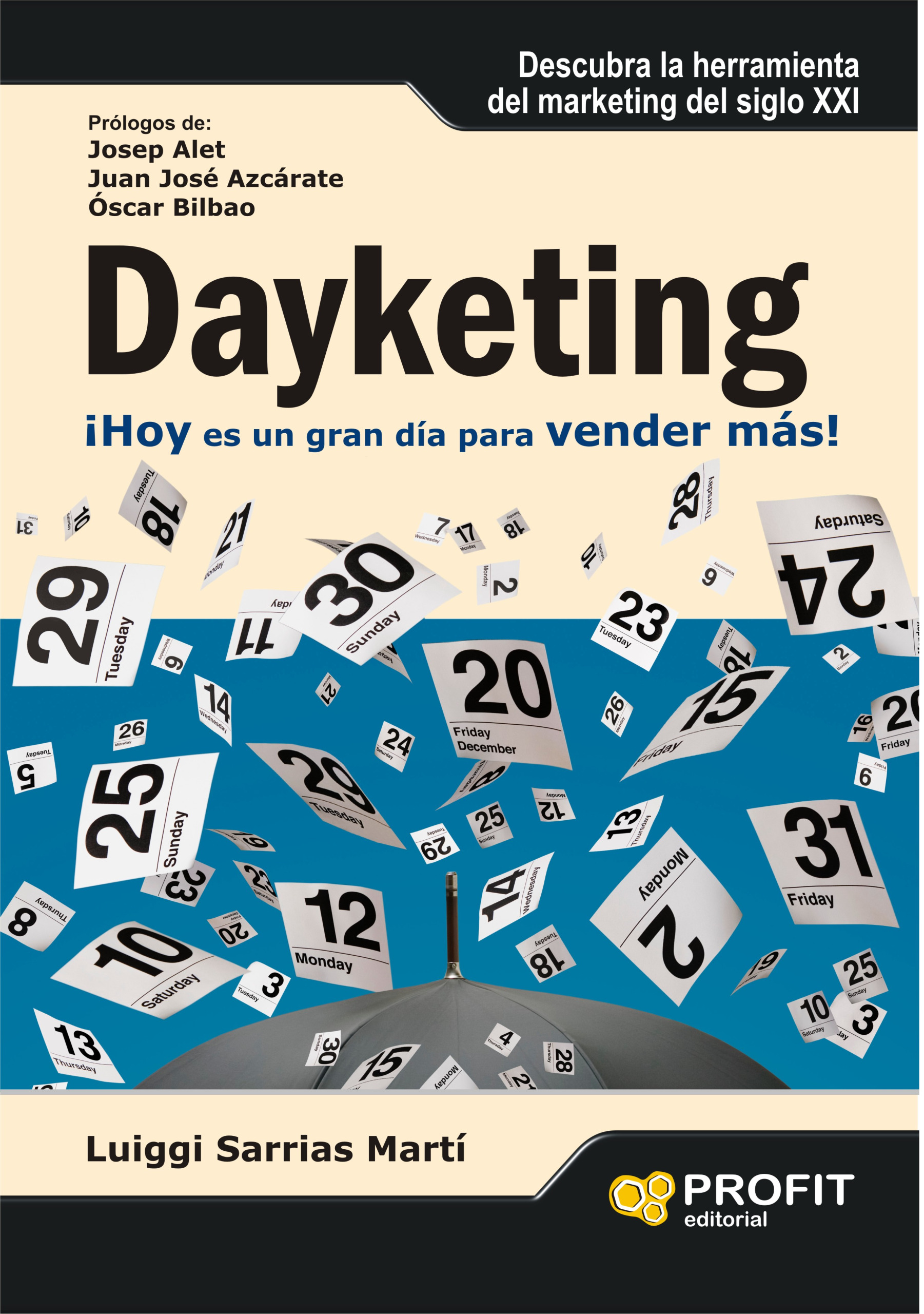 Dayketing | Luiggi Sarrias Martí | Libros de empresa y negocios