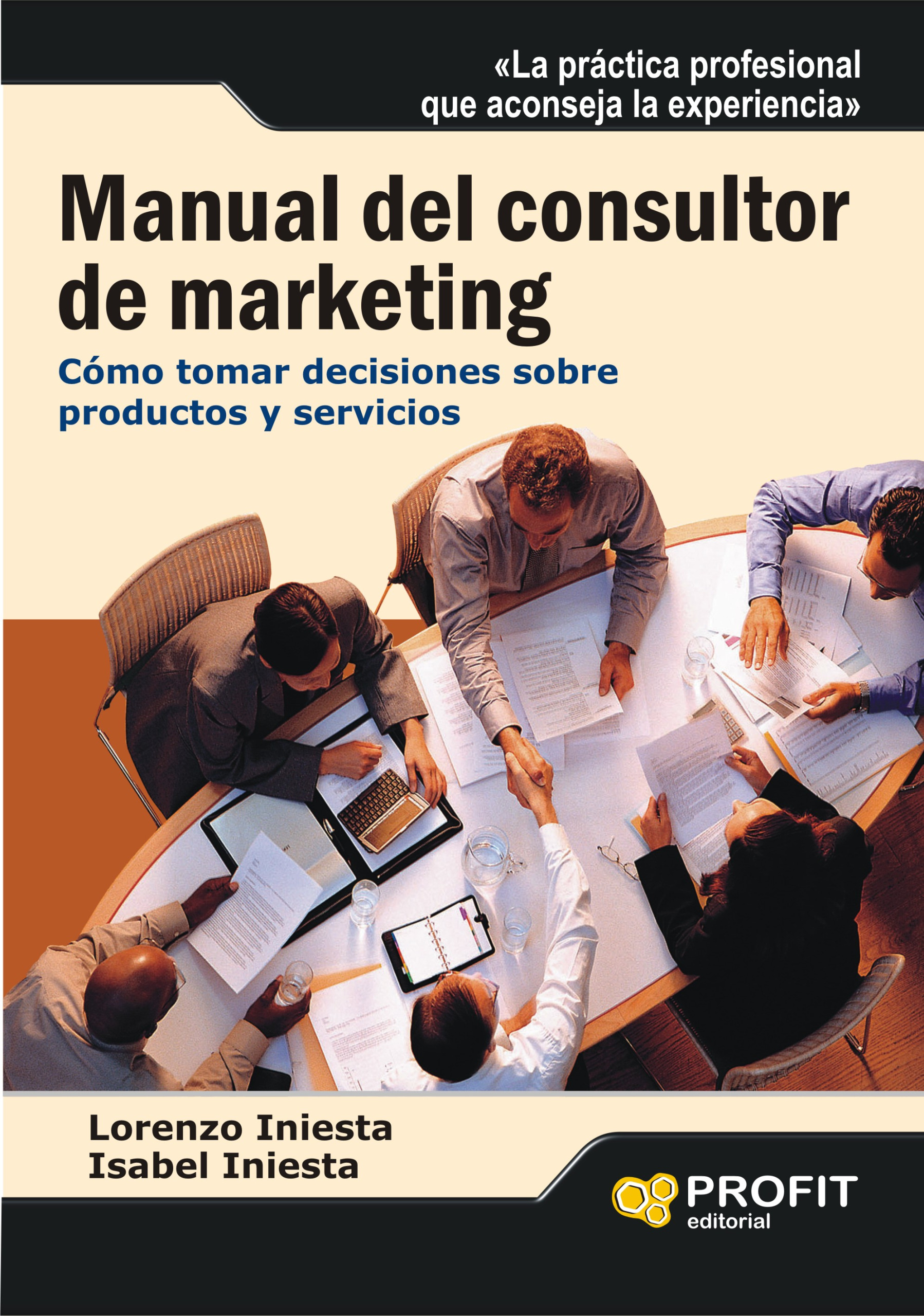Manual del consultor de marketing | Lorenzo Iniesta | Libros de empresa y negocios