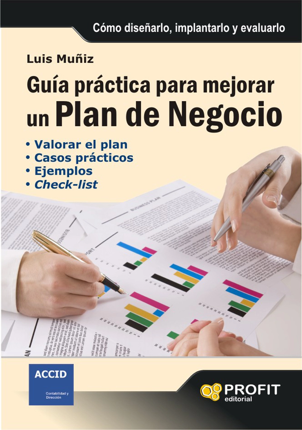 Guía práctica para mejorar un plan de negocio | Luís Muñiz