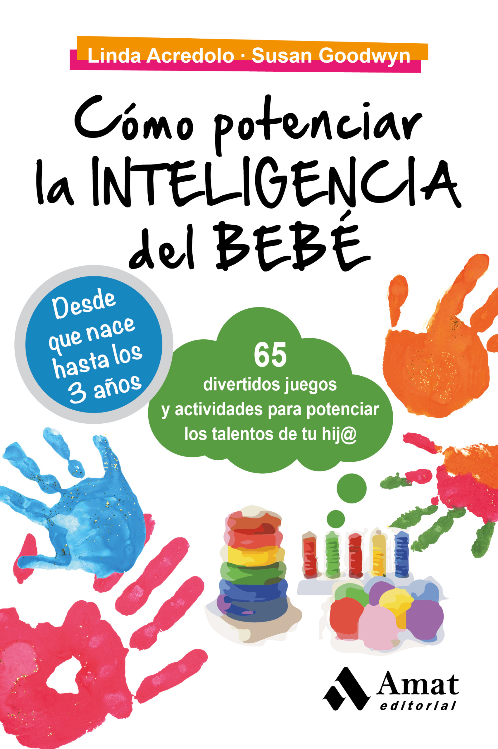 Cómo potenciar la inteligencia del bebé | Susan Goodwyn