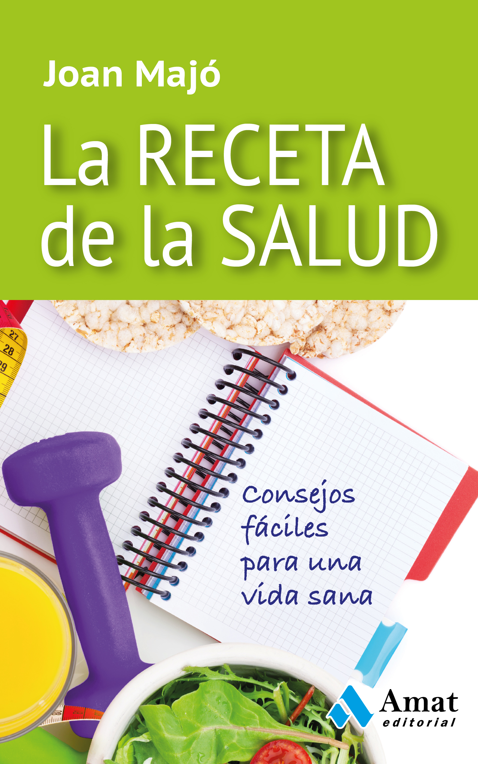 Comprar libro La receta de la salud - Editorial Profit