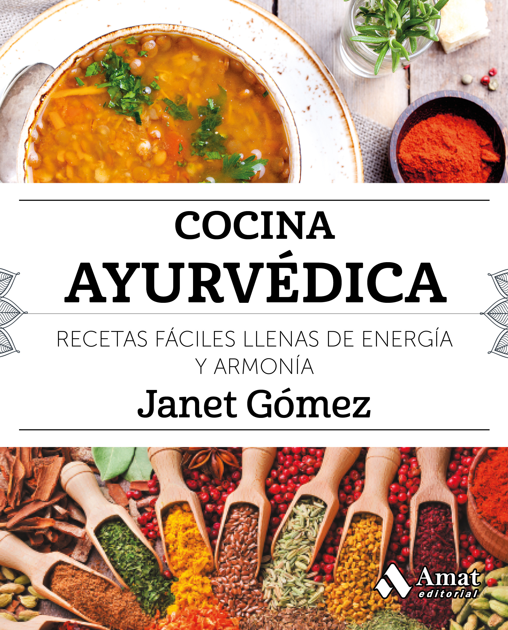 Comprar libro Cocina Ayurvédica - Editorial Profit Comprar libro Cocina Ayurvédica - Editorial Profit
