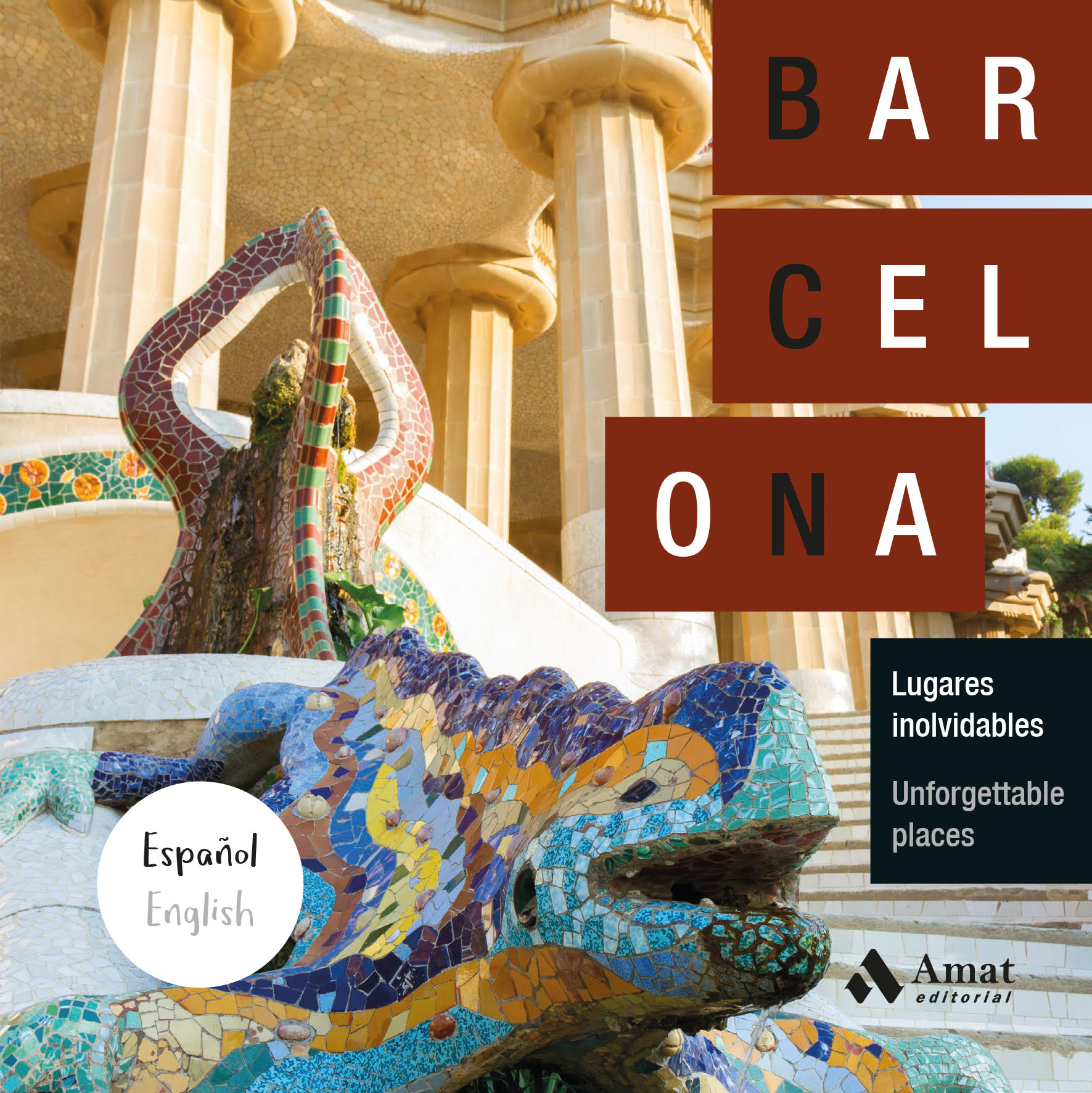 Barcelona | Editorial Amat | Libros para vivir mejor