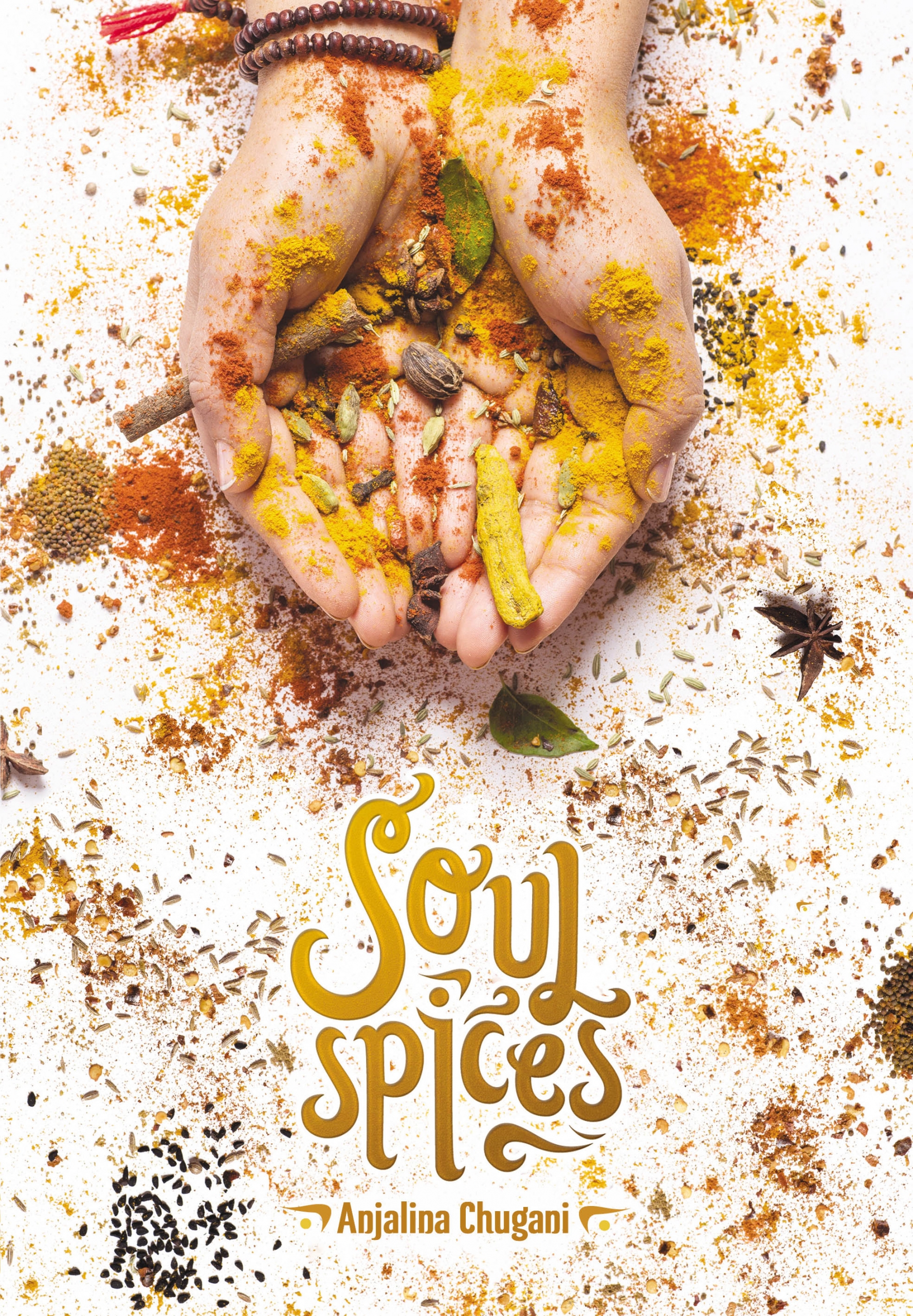 Soul Spices | Anjalina Chugani | Libros para vivir mejor