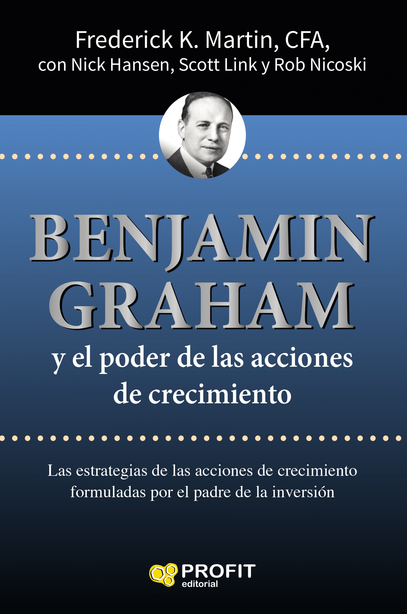 Benjamin Graham y el poder de las acciones de crecimiento | Frederick K. Martin | Libros de empresa y negocios