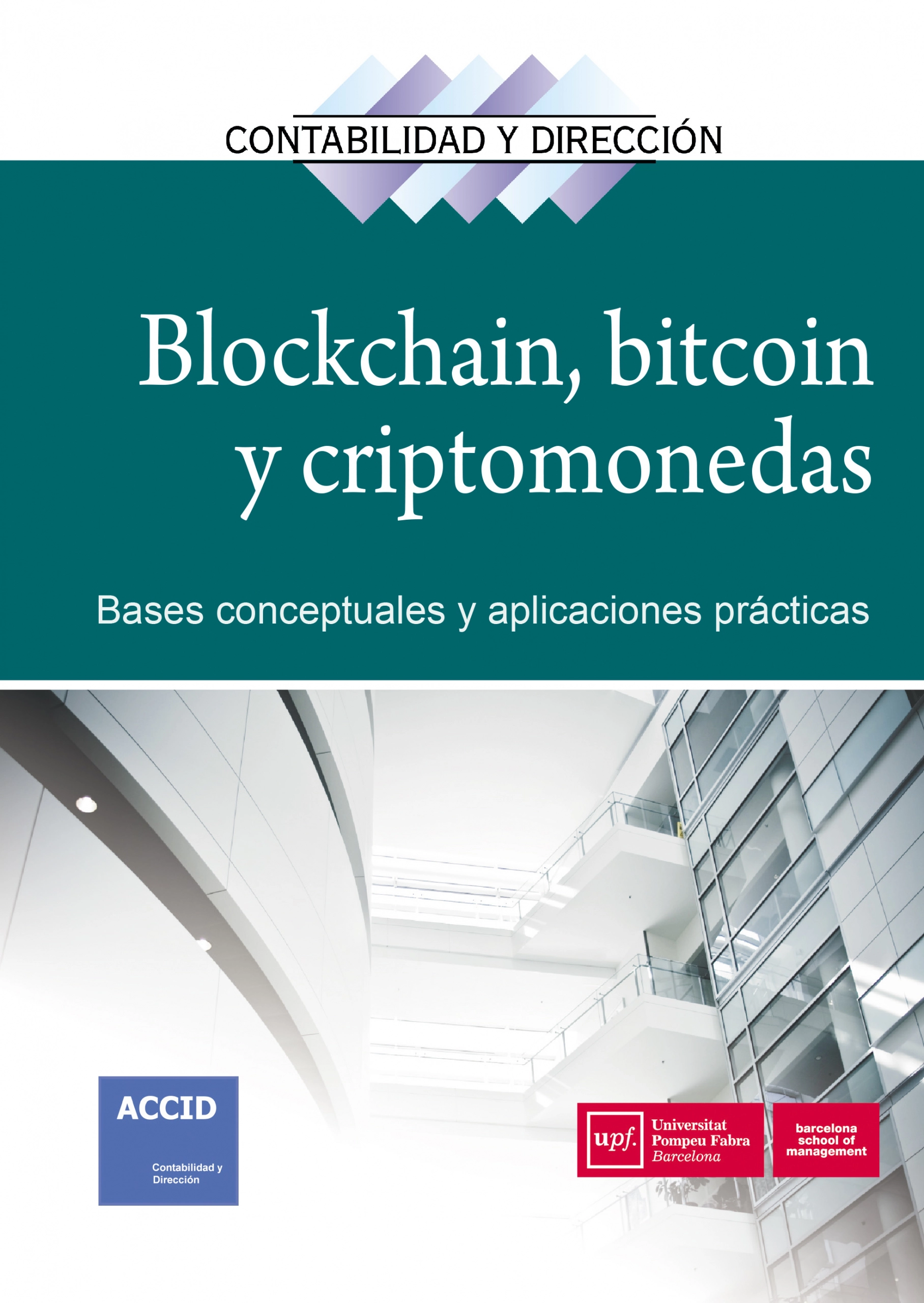 Blockchain, bitcoin y criptomonedas | ACCID | Libros de empresa y negocios