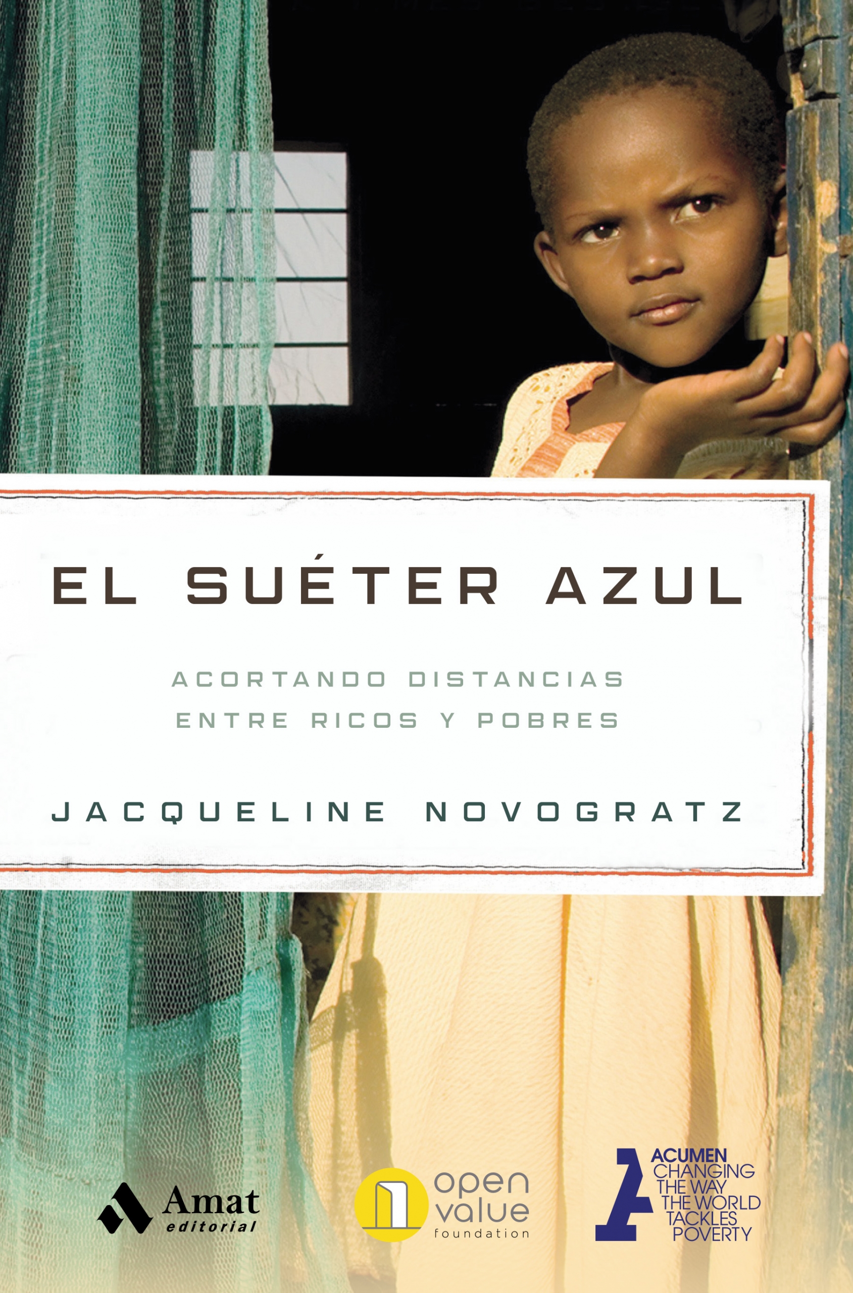 El suéter azul | Jacqueline Novogratz | Libros para vivir mejor