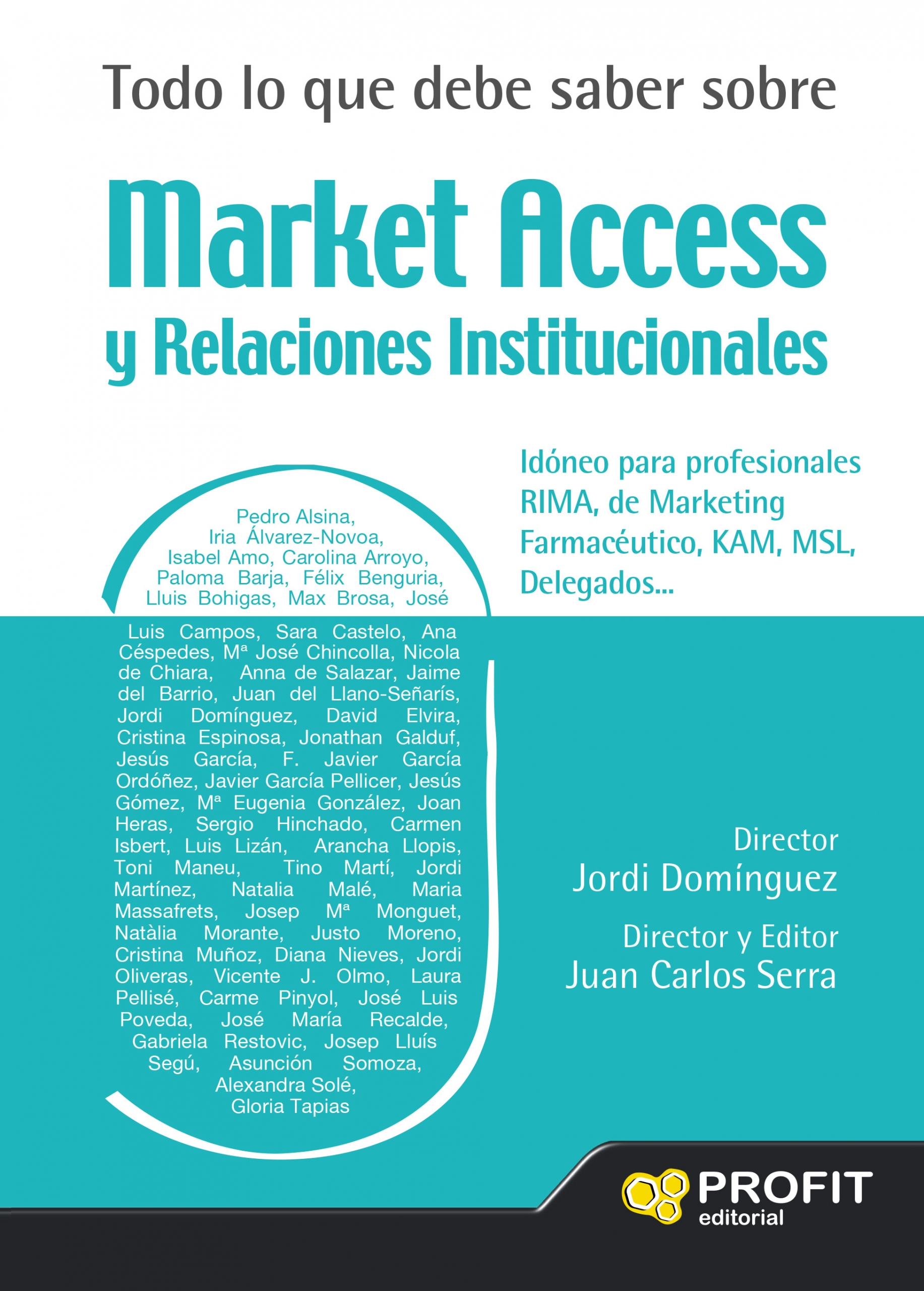 Market Access y Relaciones Institucionales | Juan Carlos Serra | Libros de empresa y negocios