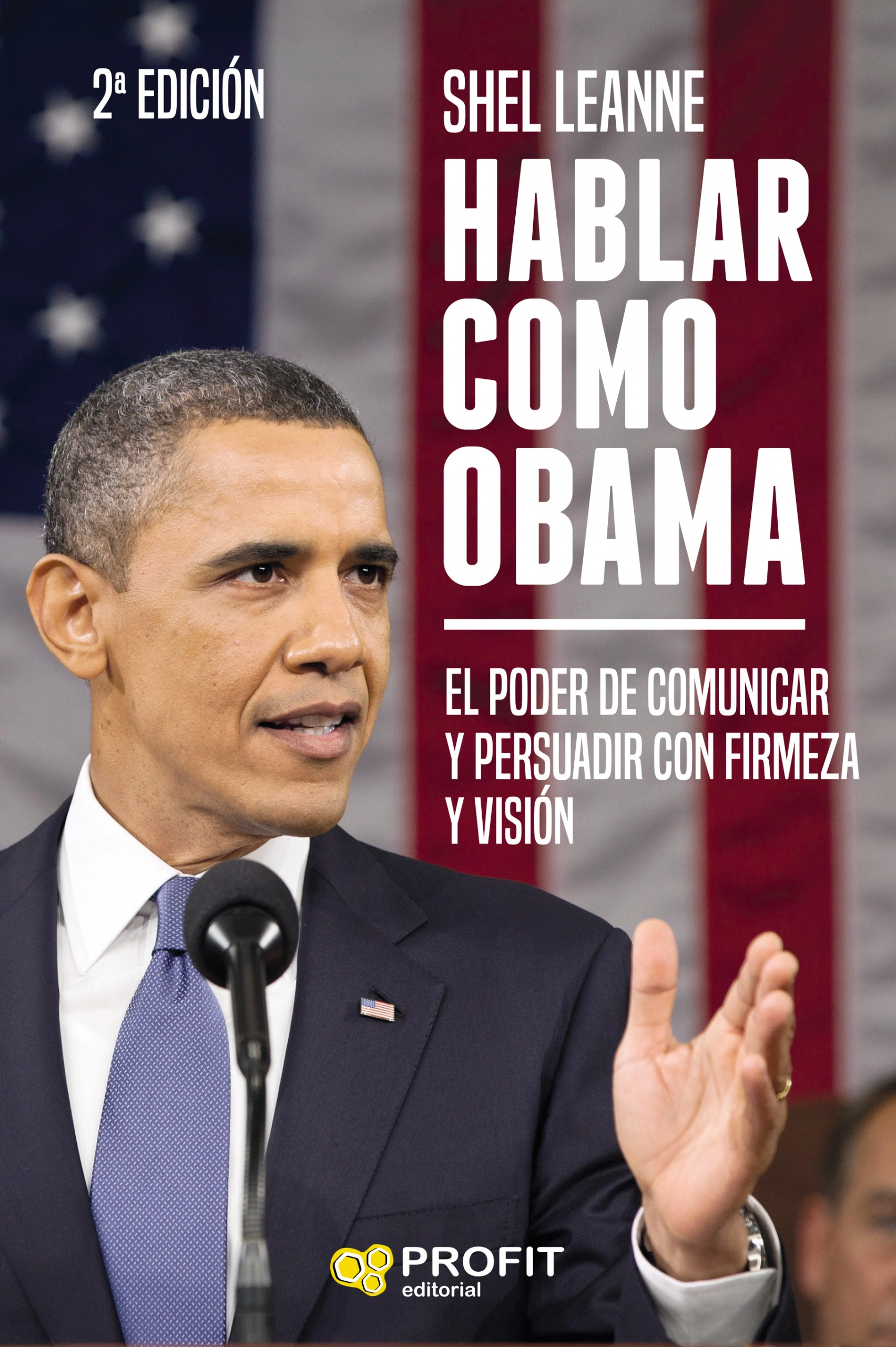 Hablar como Obama | Shel Leanne | Libros de empresa y negocios