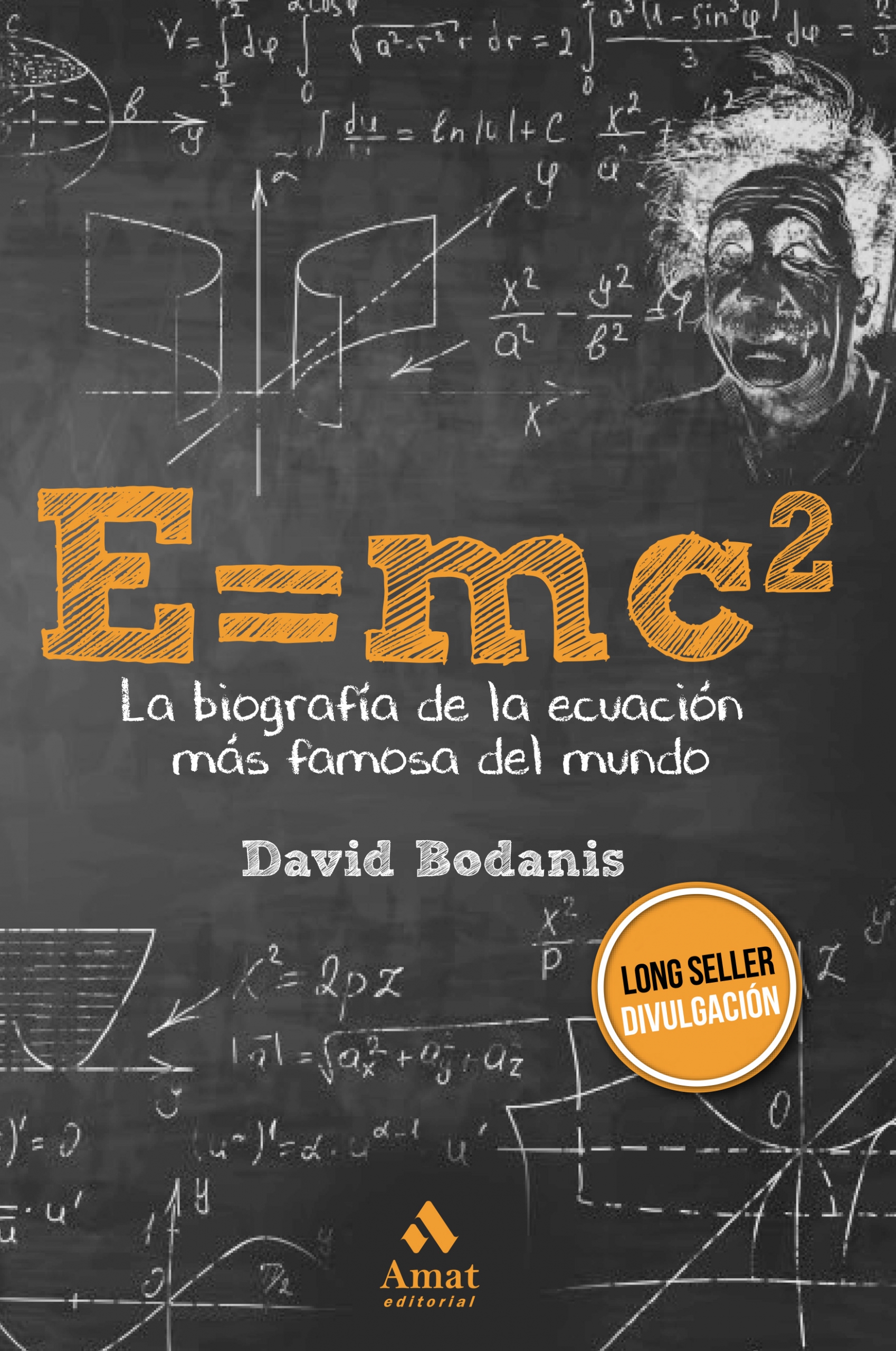 E=mc2 | David Bodanis | Libros para vivir mejor