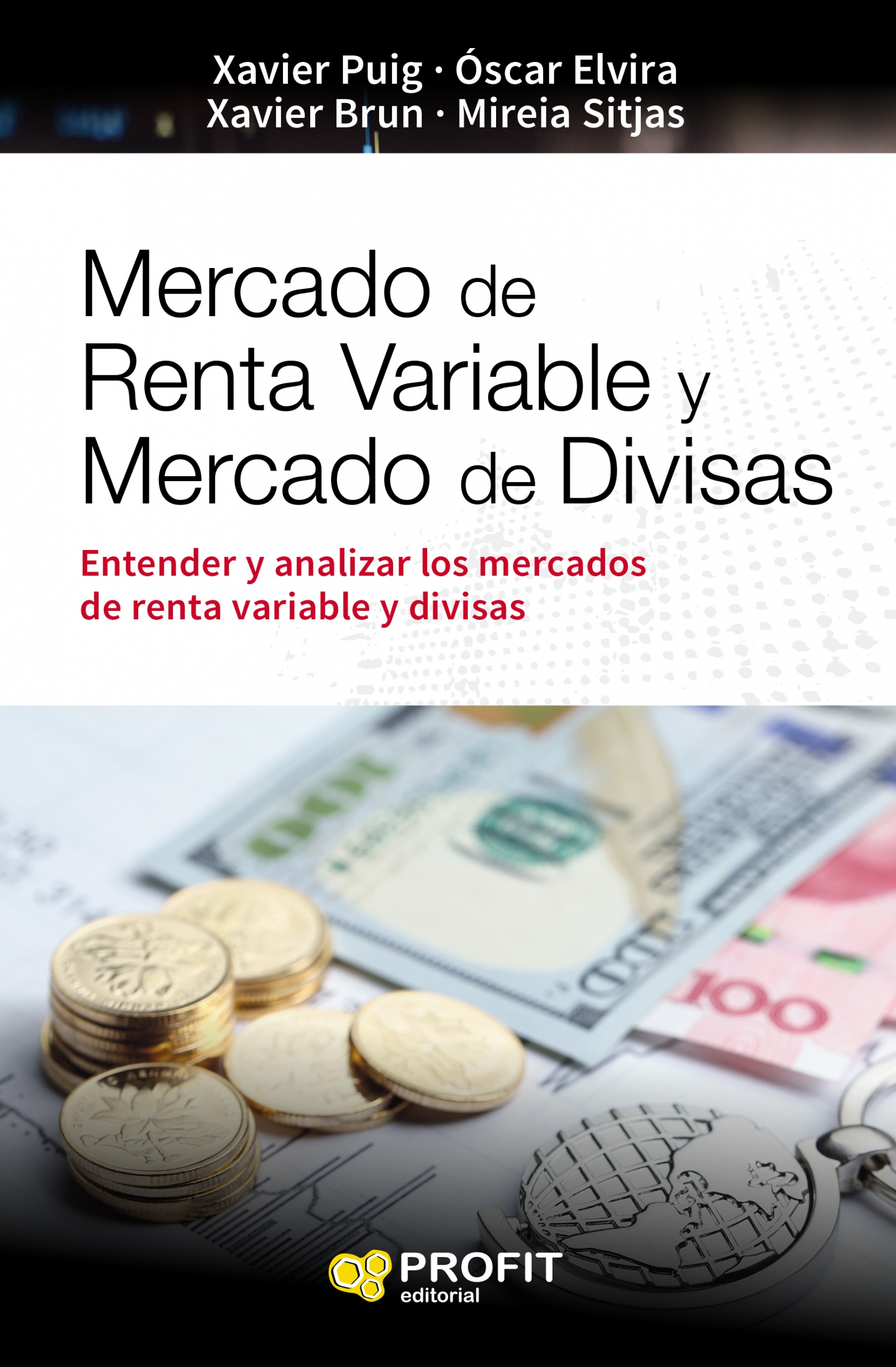 Mercado de renta variable y mercado de divisas | Xavier Puig Pla | Libros de empresa y negocios