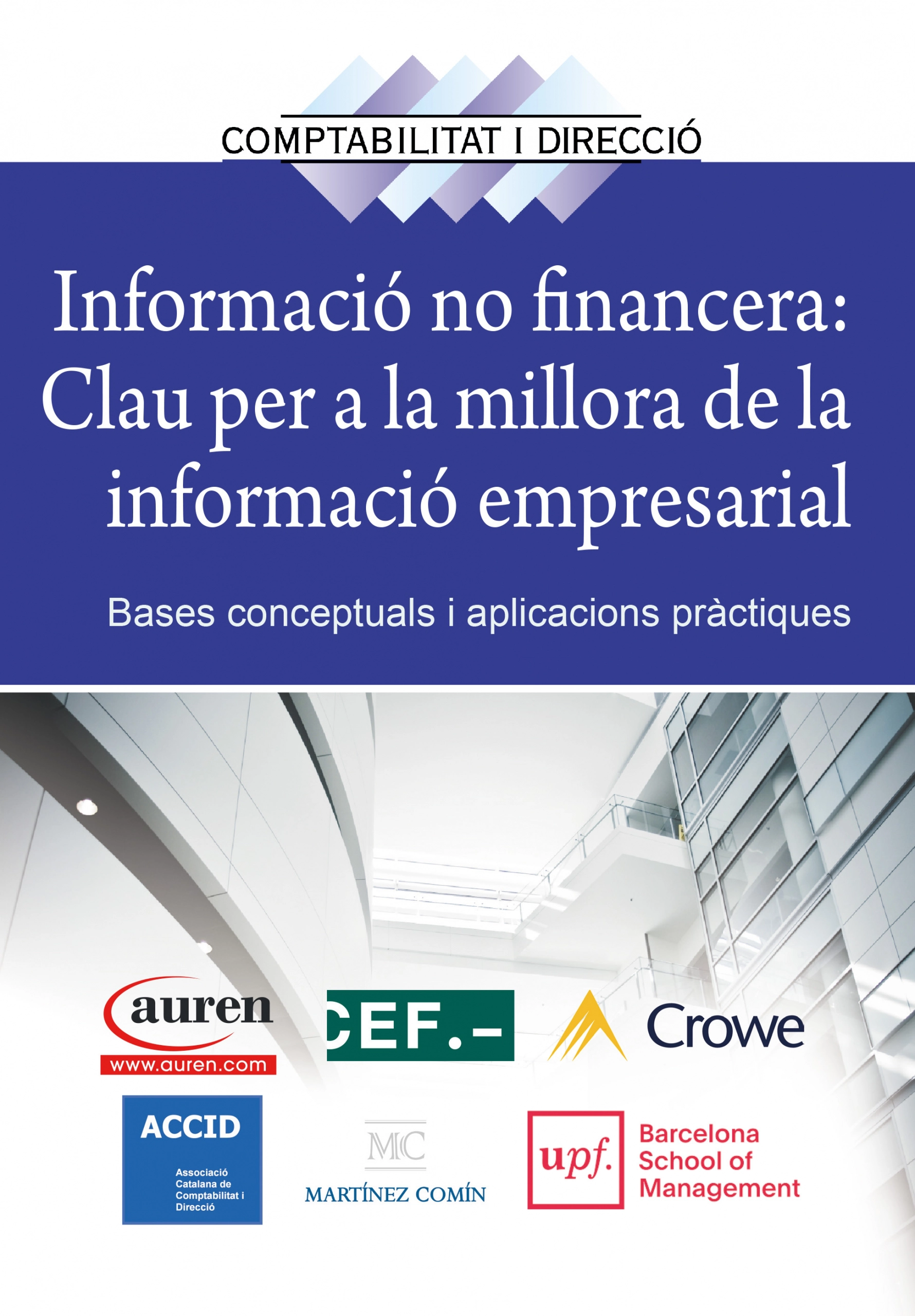 Informació no financera: clau per a la millora de la informació empresarial | ACCID | Libros de empresa y negocios