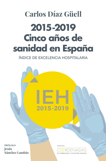 2015-2019 Cinco años de sanidad en España