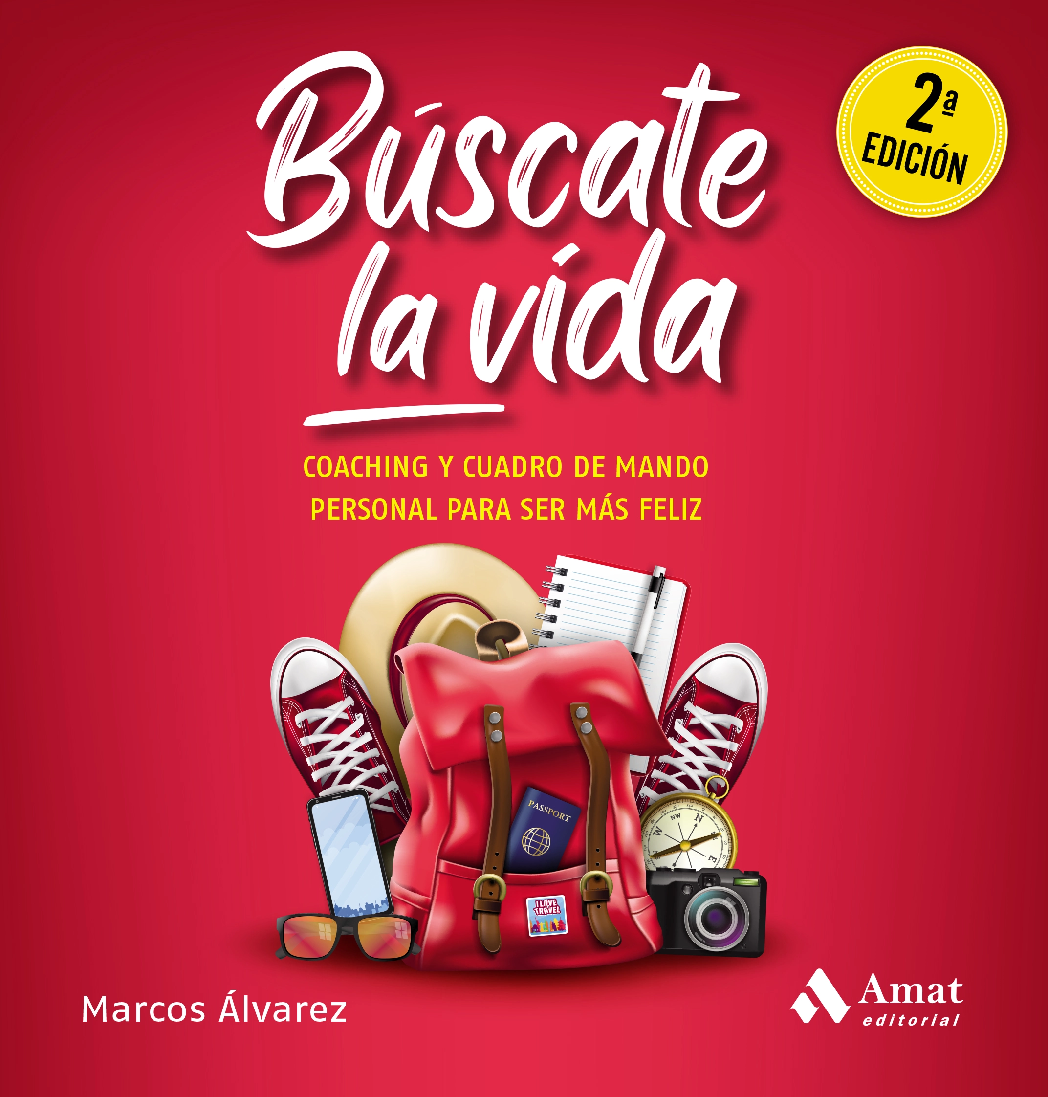 Búscate la vida | Marcos Álvarez | Libros de empresa y negocios