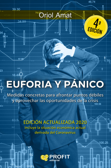 Euforia y pánico (Nueva Edición)