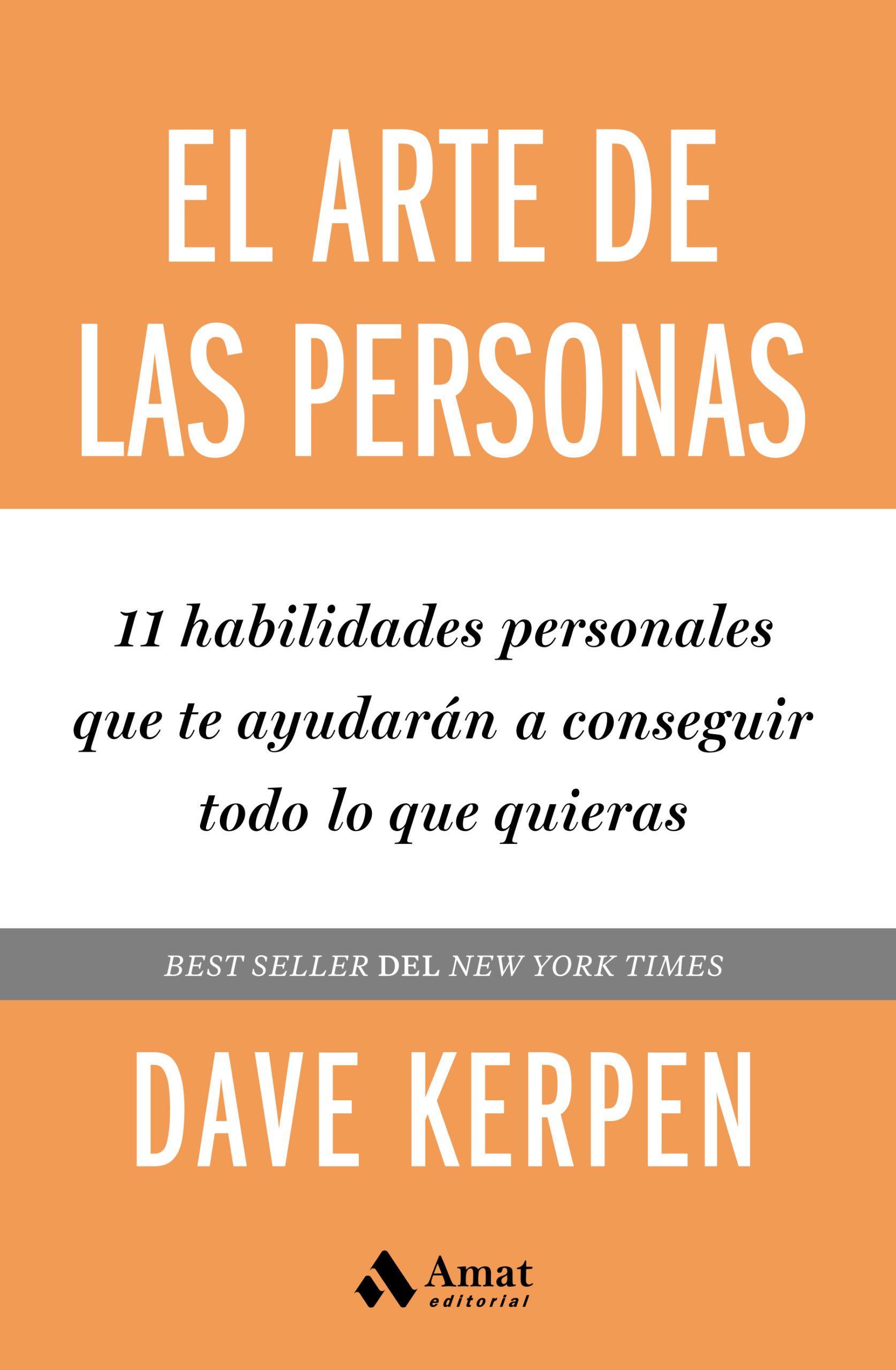 El arte de las personas | Dave Kerpen | Libros para vivir mejor