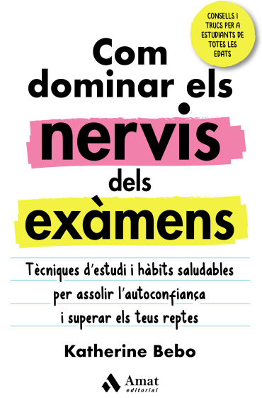 Com dominar els nervis dels exàmens