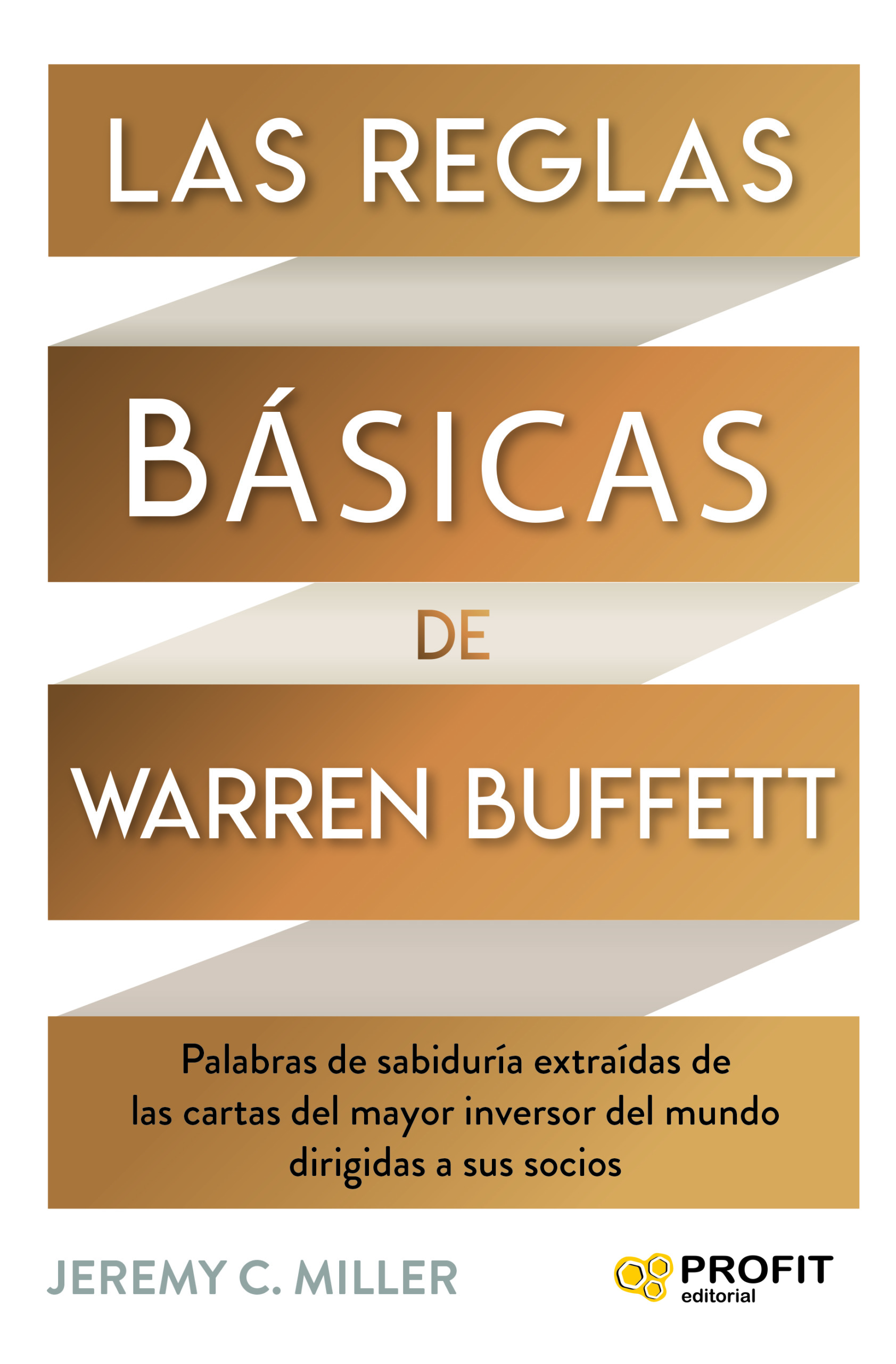 Las reglas básicas de Warren Buffett | Jeremy C. Miller | Libros de empresa y negocios