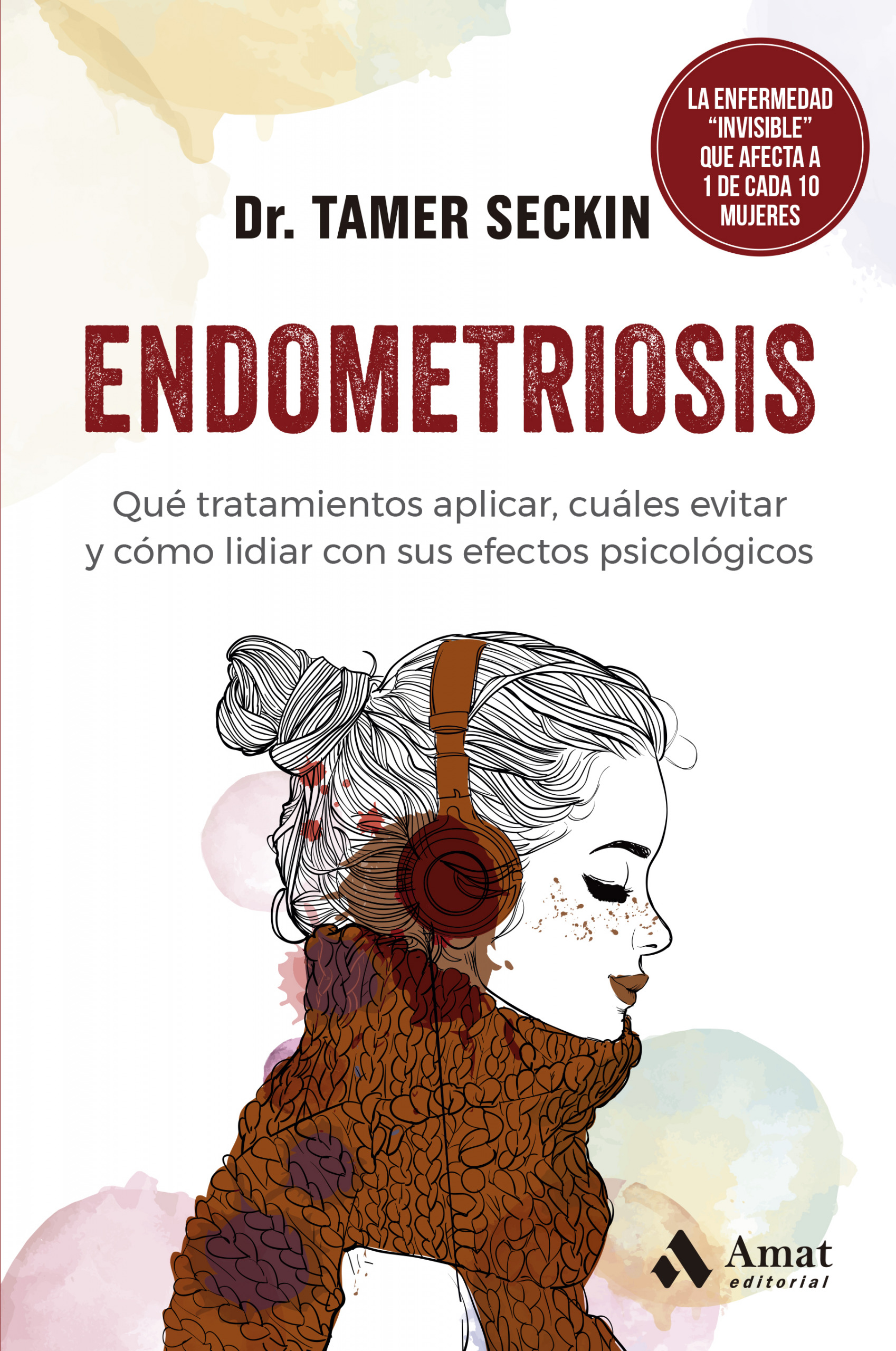 Endometriosis | Tamer Seckin | Libros para vivir mejor