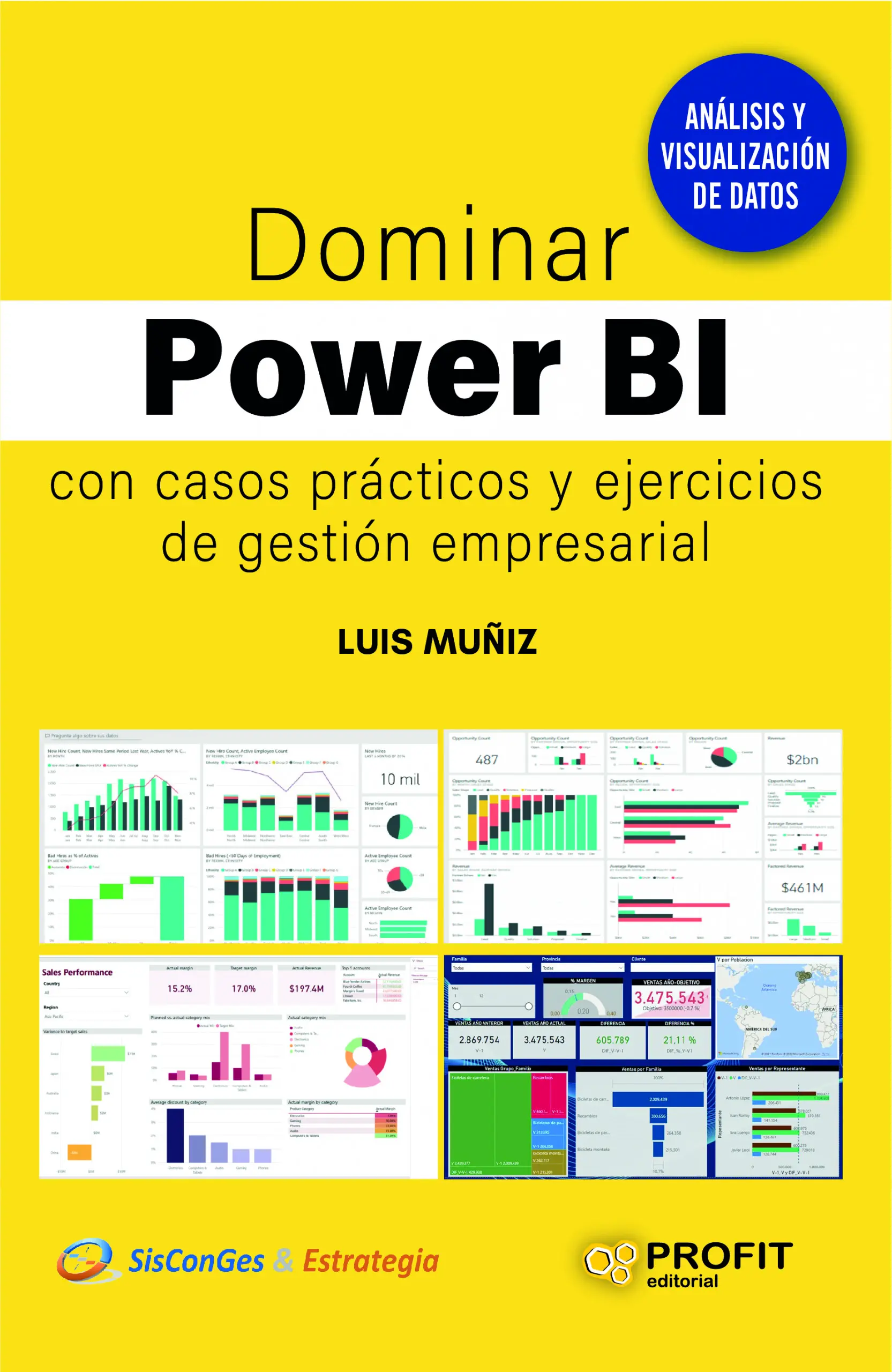 Dominar Power BI con casos prácticos y ejercicios de gestión empresarial | Luís Muñiz | Libros de empresa y negocios