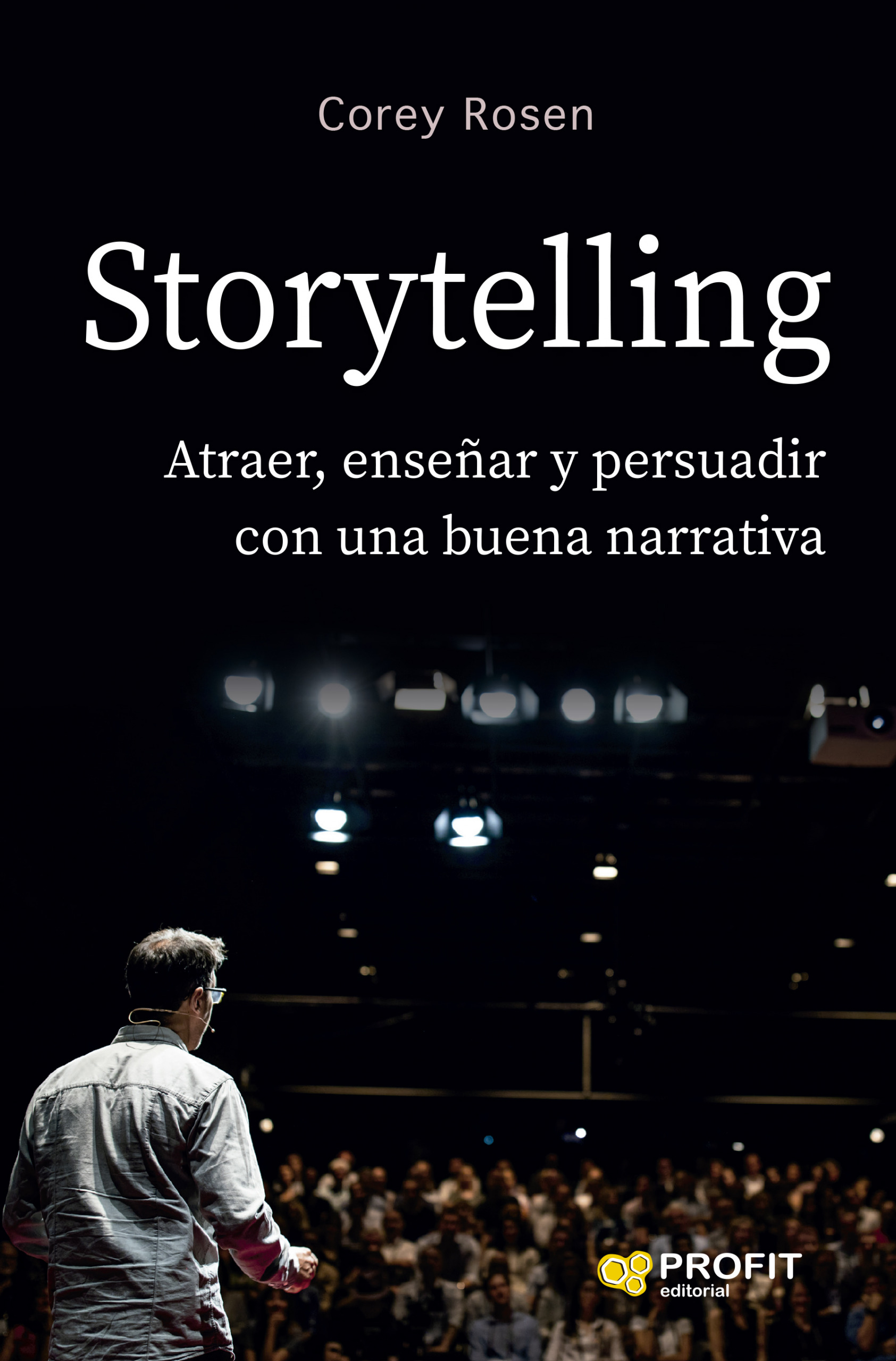Storytelling | Corey Rosen | Libros de empresa y negocios