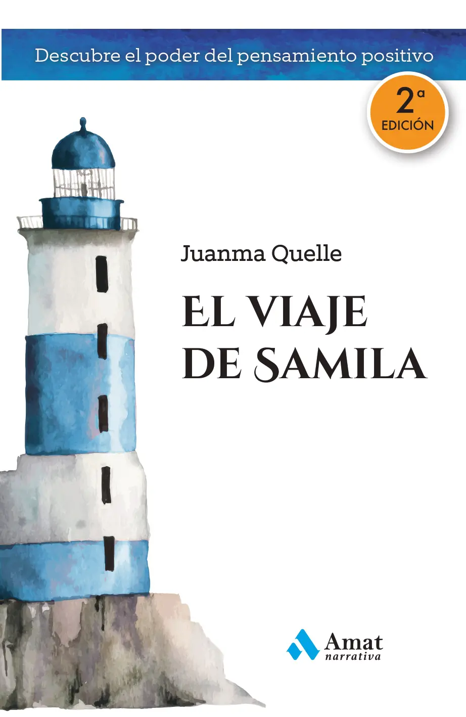 El viaje de Samila | Juanma Quelle | Libros para vivir mejor