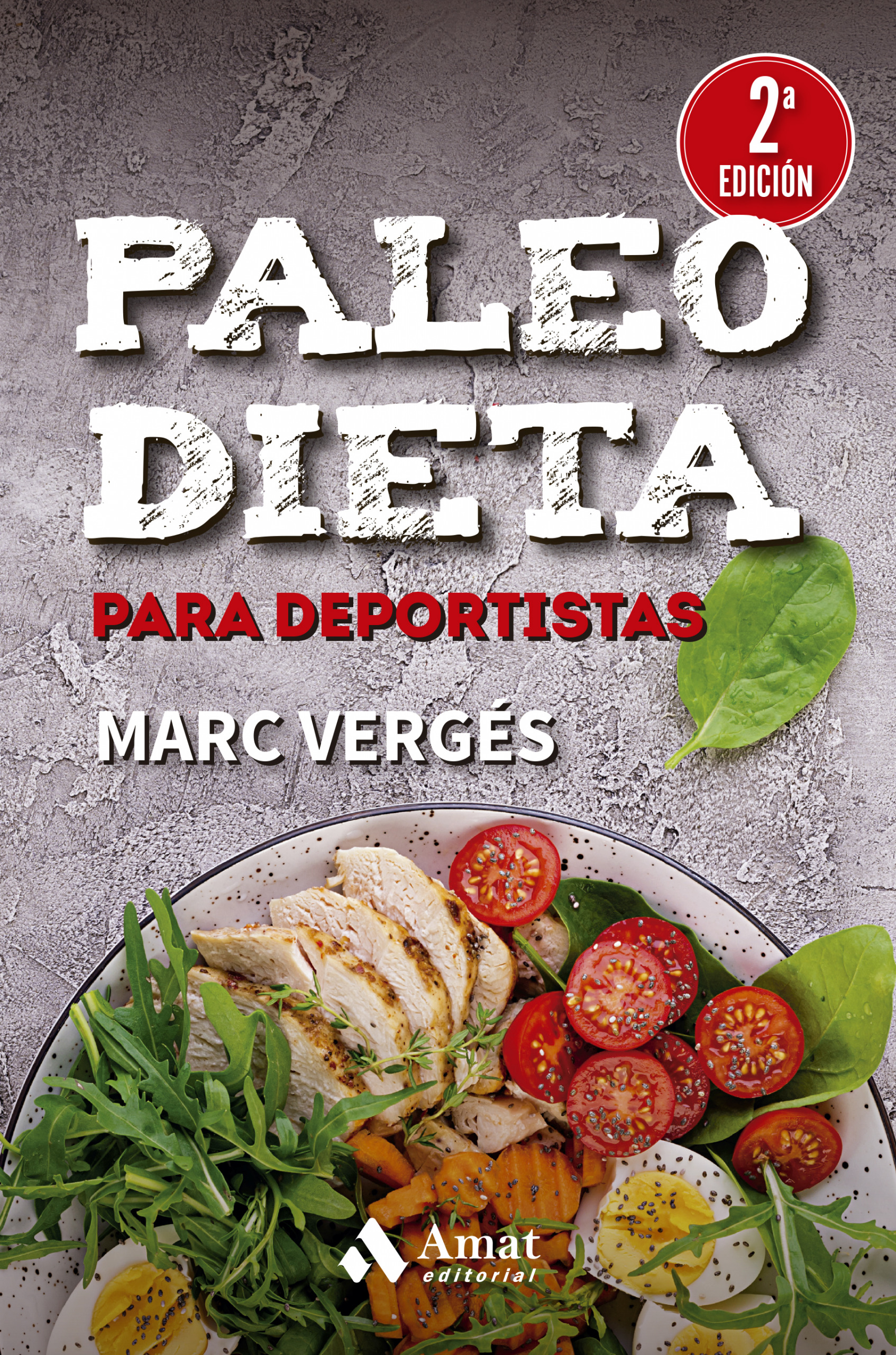 Paleo Dieta para deportistas | Marc Vergés | Libros para vivir mejor