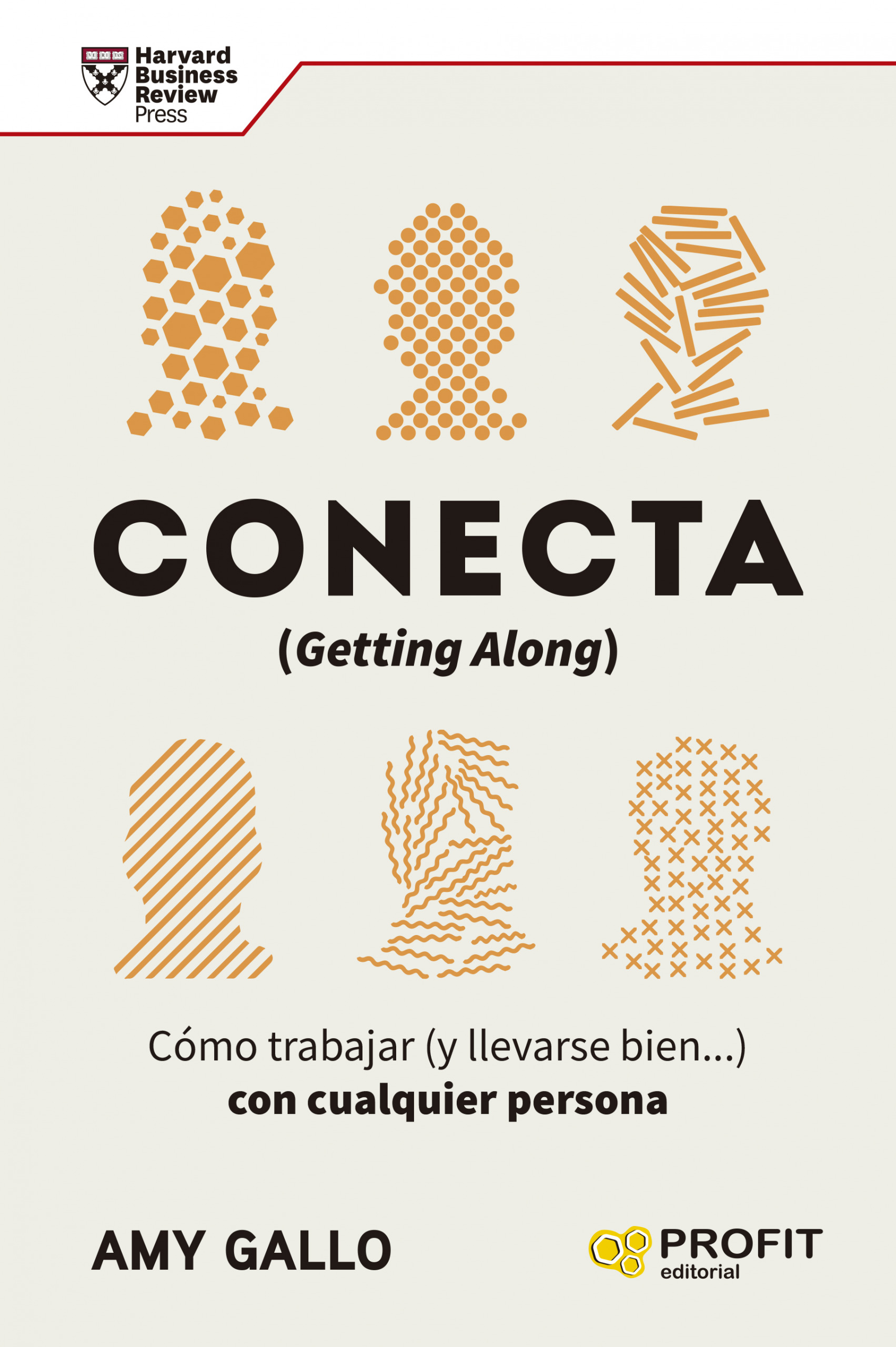 Conecta | Amy Gallo | Libros de empresa y negocios