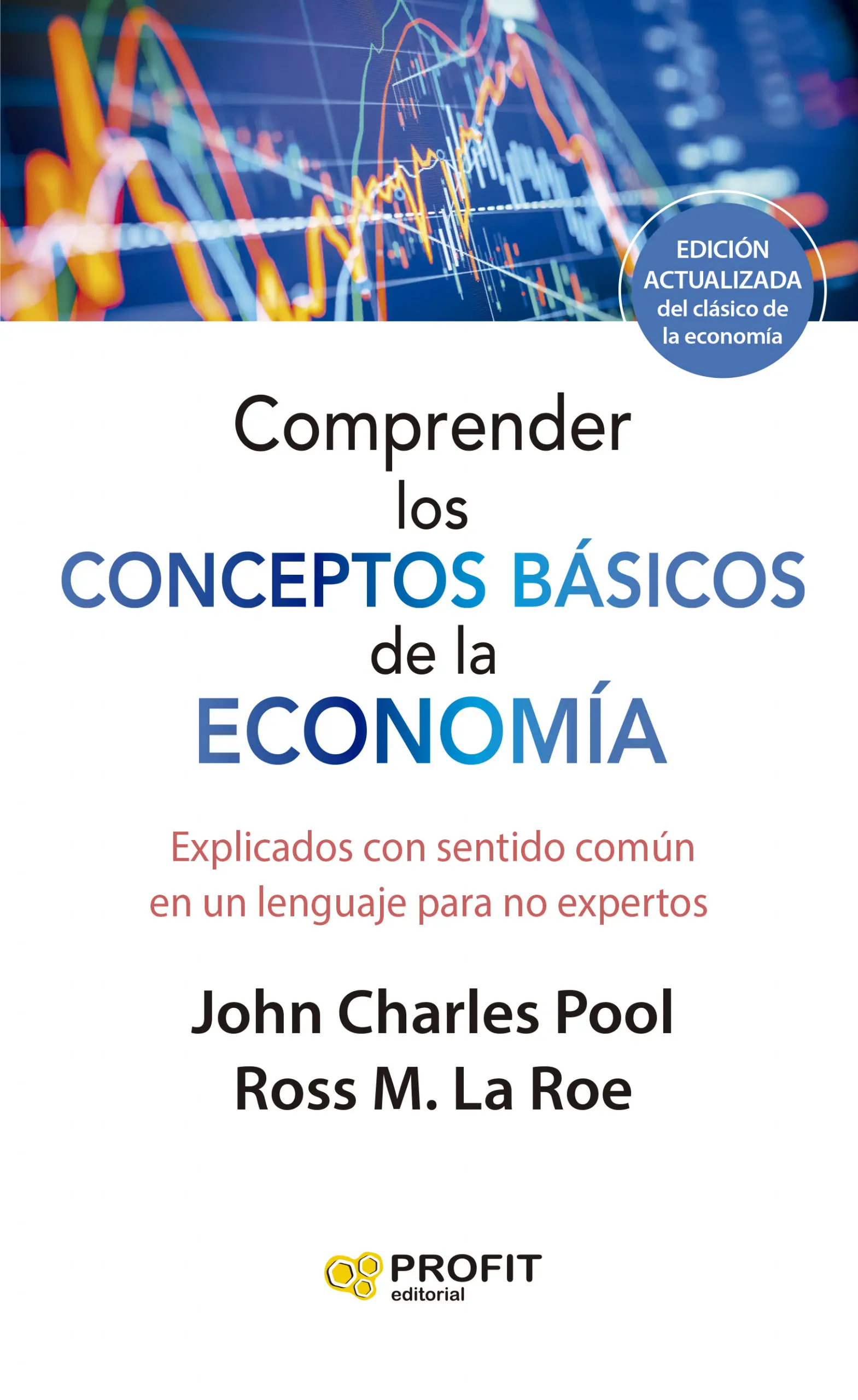 Comprender los conceptos básicos de la economía | John Charles Pool | Libros de empresa y negocios