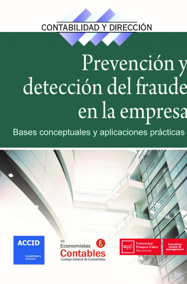 Prevención y detección del fraude en la empresa