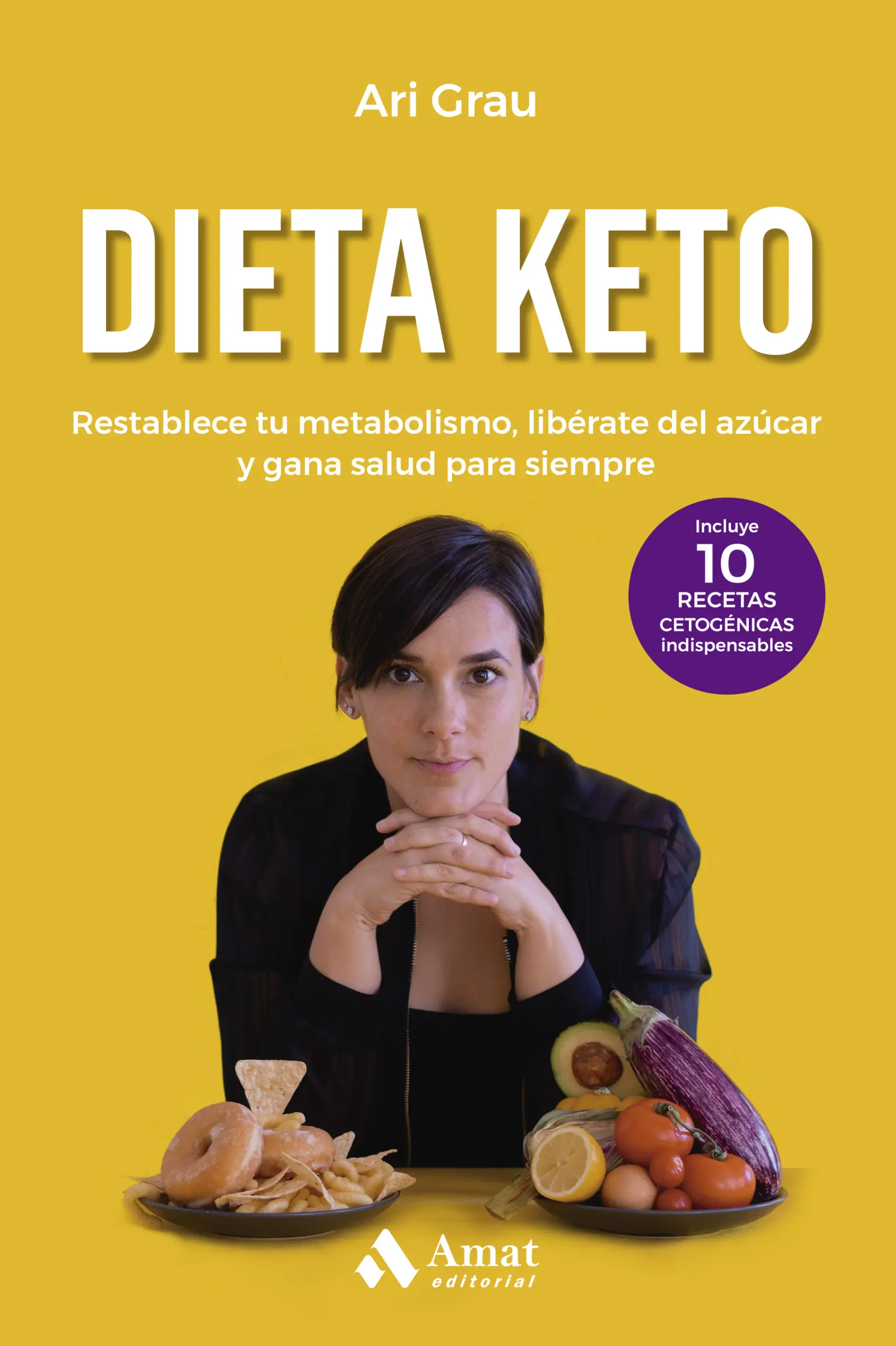 Dieta Keto | Ari Grau | Libros para vivir mejor