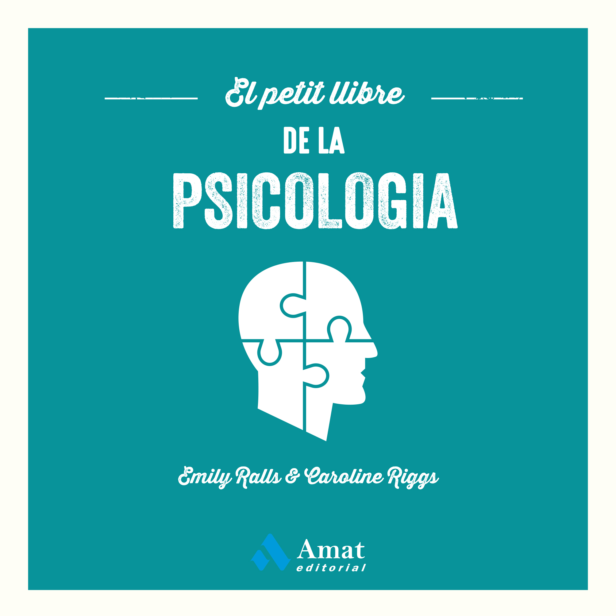 El petit llibre de la psicologia | Emily Ralls | Libros para vivir mejor