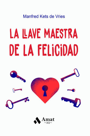 La llave maestra de la felicidad (Edición Bolsillo)