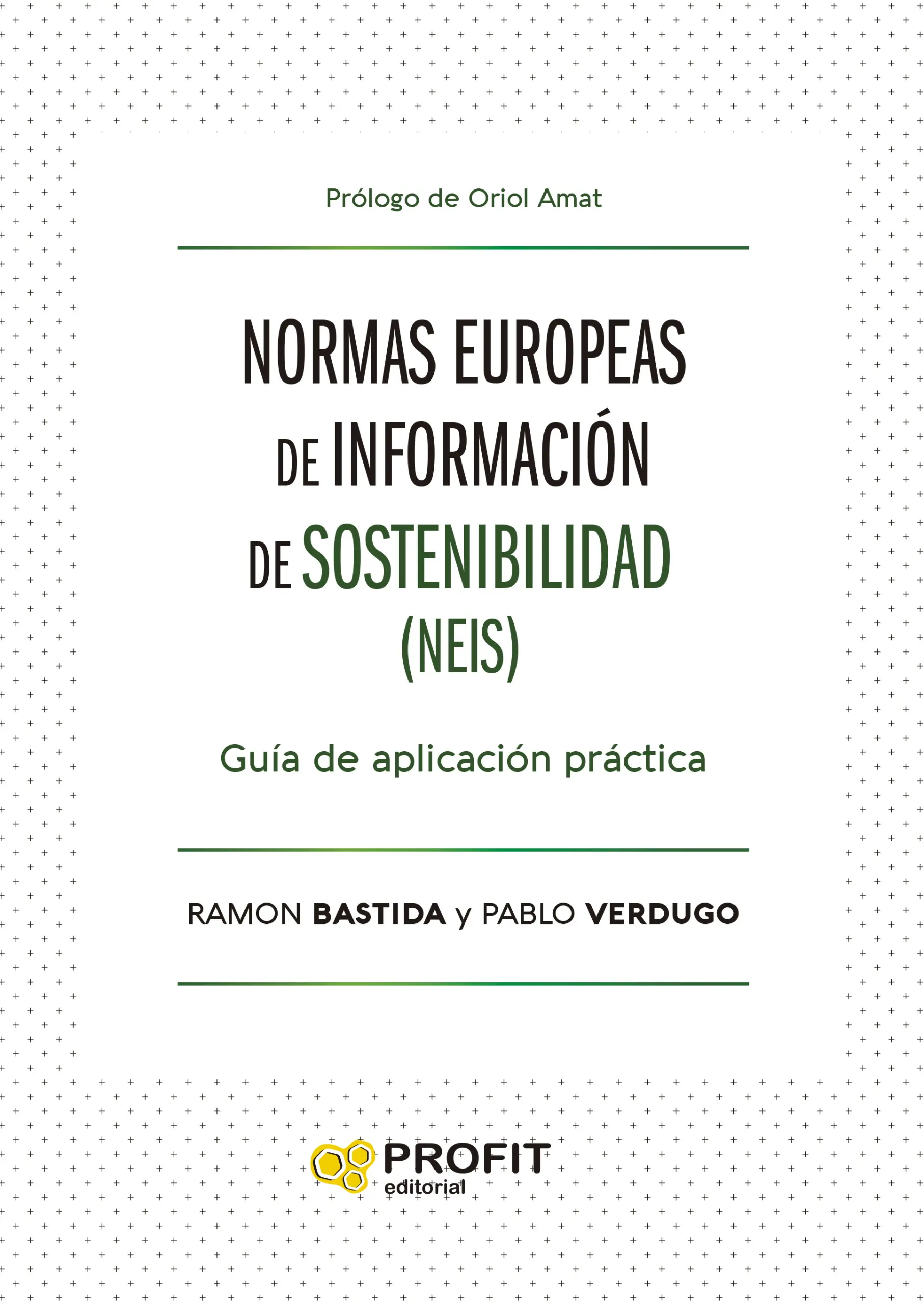 Normas europeas de información de sostenibilidad (NEIS) | Ramon Bastida | Libros de empresa y negocios