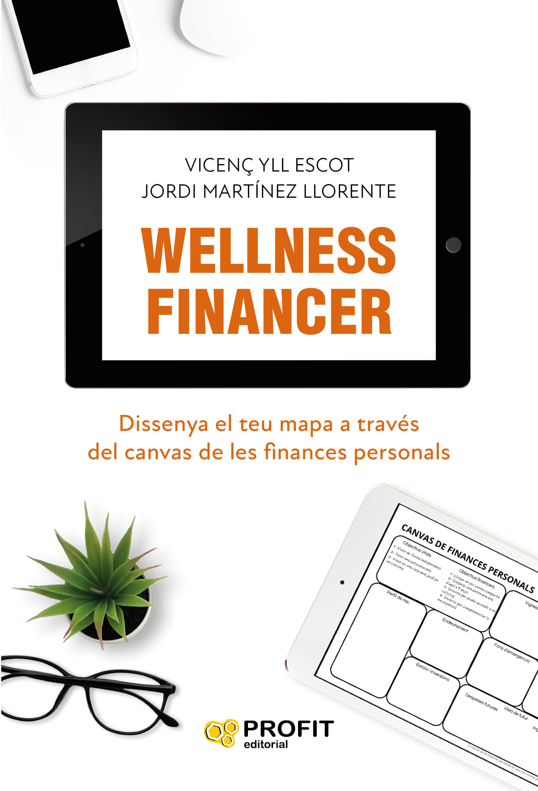 Wellness financer | Jordi Martínez Llorente | Libros de empresa y negocios