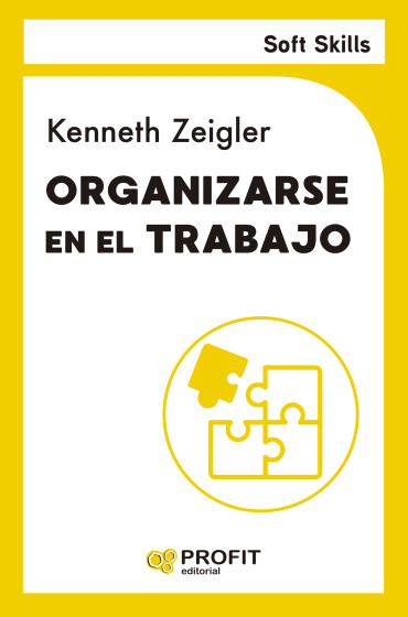 Organizarse en el trabajo (Soft Skills)