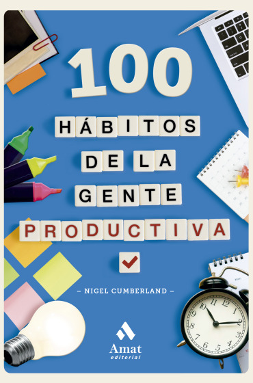 100 hábitos de la gente productiva