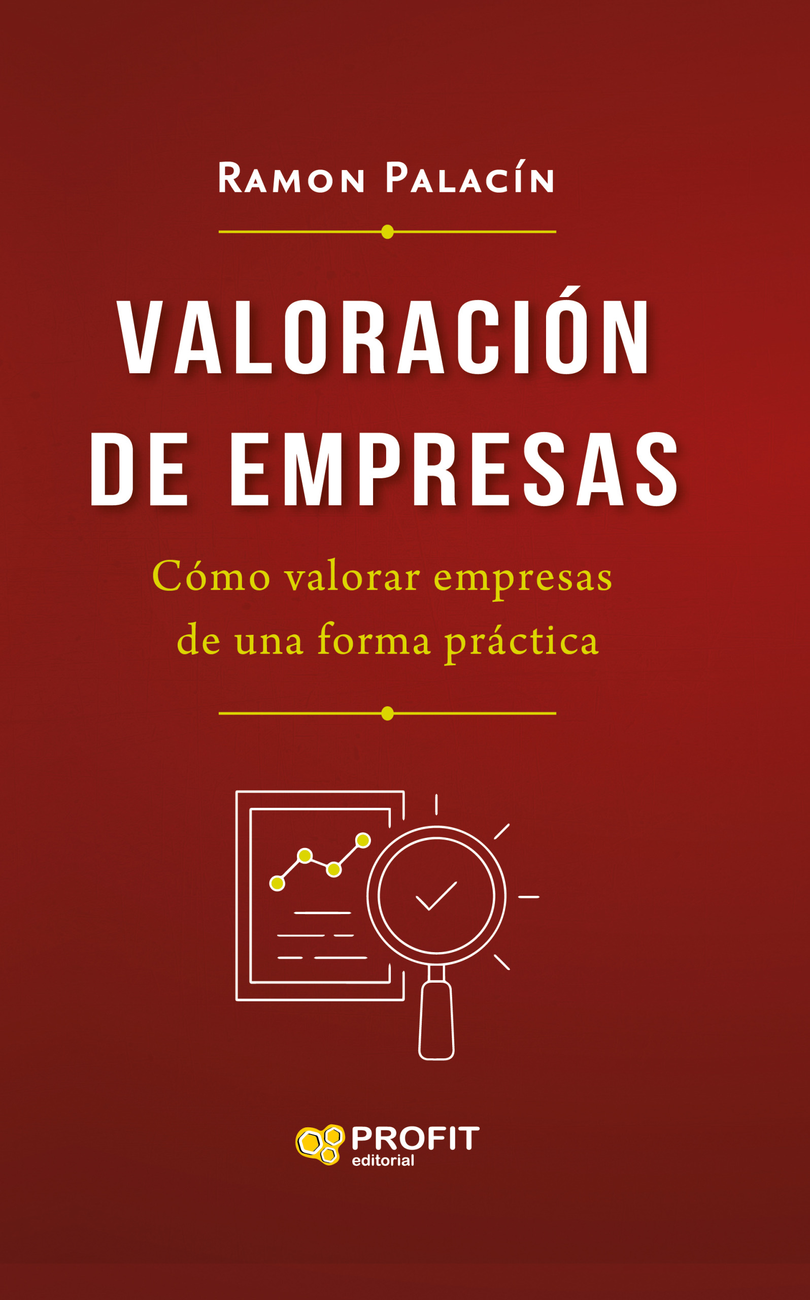 Valoración de empresas | Ramon Palacín | Libros de empresa y negocios